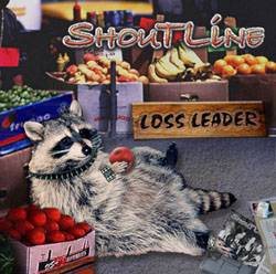 Shoutline - Loss Leader